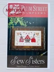 Фото Plum Street Samplers Схема Sew Sisters PL96